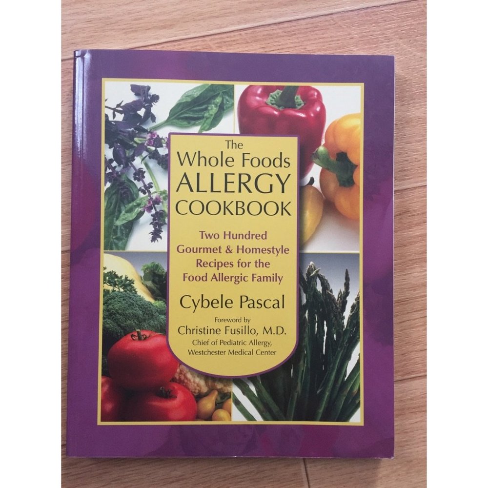 Whole Foods Allergy Cookbook, gluten dairy nut free recipes, healthy diet tips